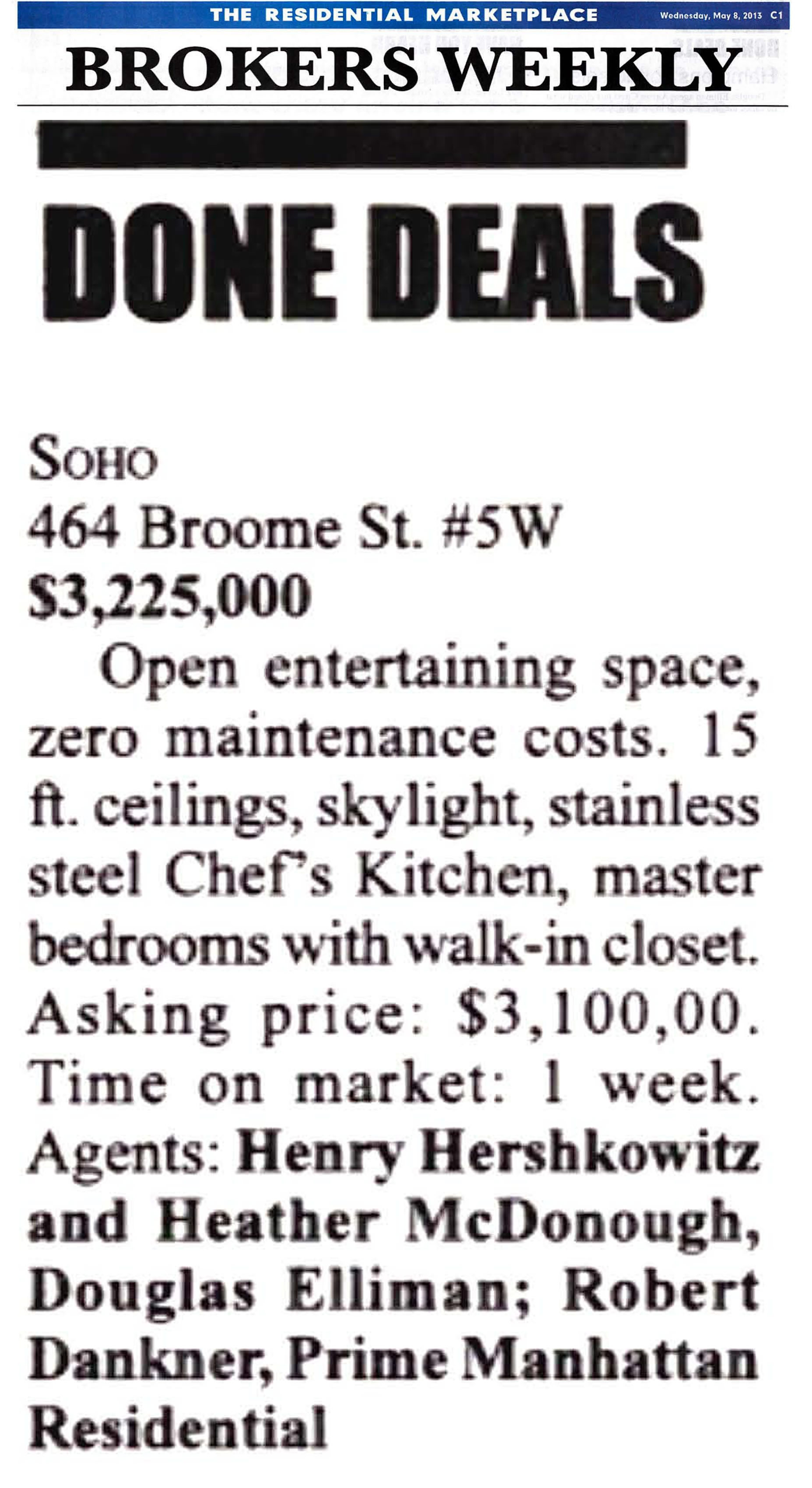 Done Deals: 464 Broome Street part 1